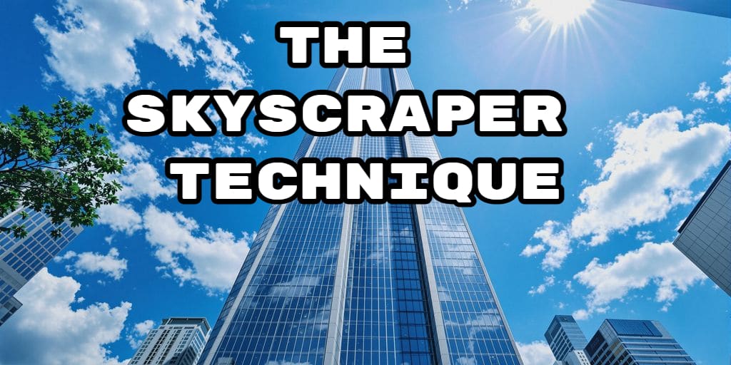What Is the Skyscraper Technique (and Does It Work)?